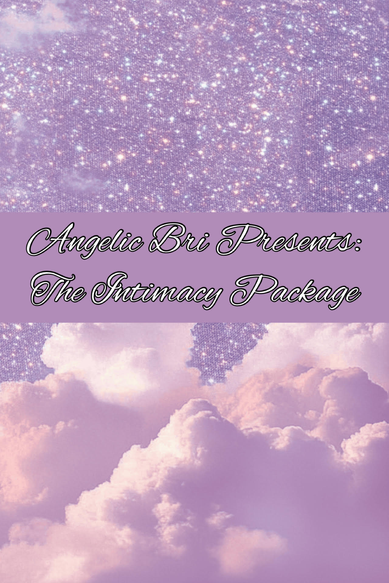 The Intimacy Package